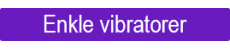 Enkle Vibratorer